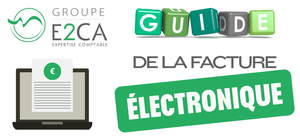 Guide de la Facture Electronique E2CA