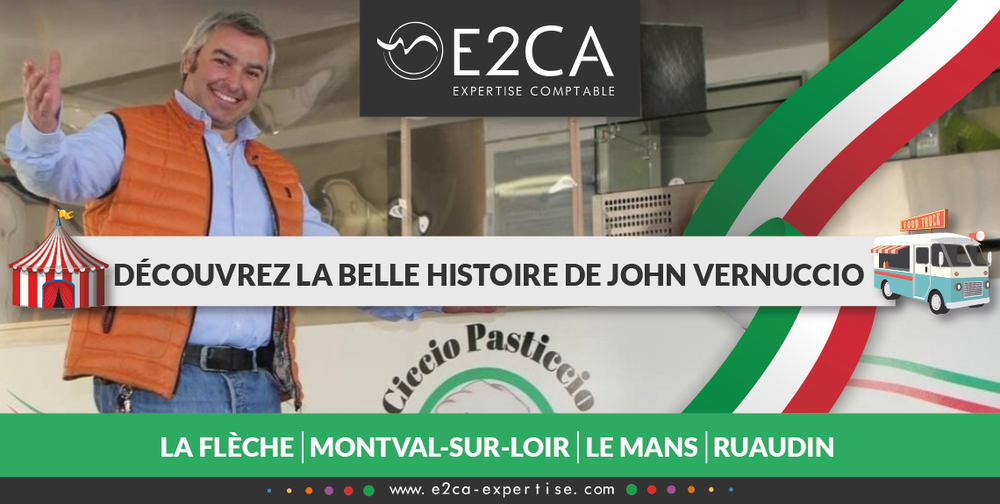 Création d’entreprise à La Flèche : du cirque Arlette Gruss au Food Truck, découvrez la belle histoire de John VERNUCCIO
