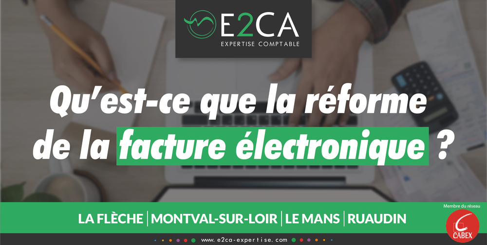 Qu’est-ce que la réforme de la facture électronique ? 