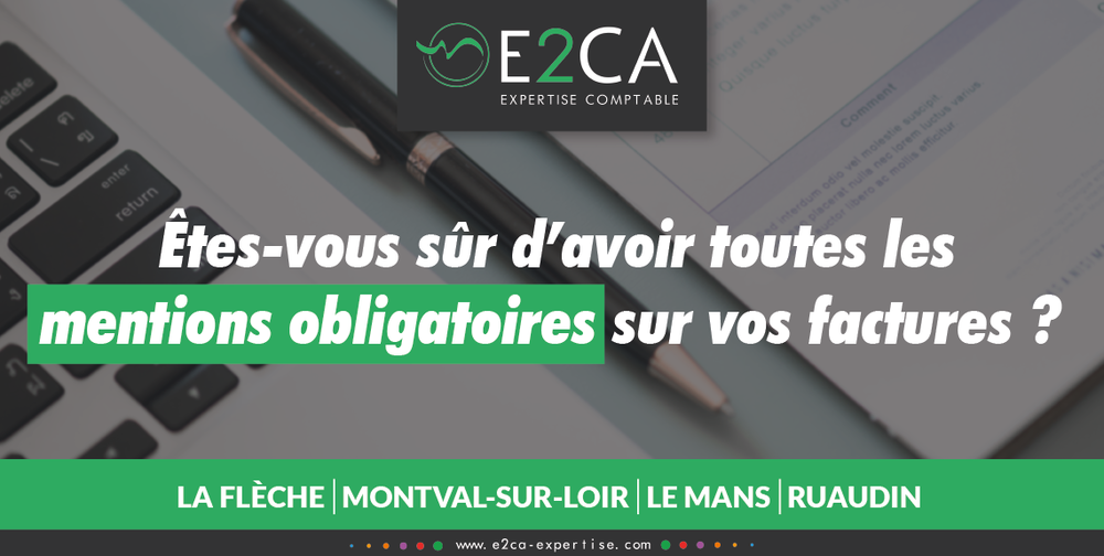 Êtes-vous sûr d’avoir toutes les mentions obligatoires sur vos factures ?